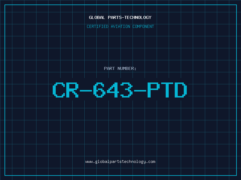 Aviation Part CR-643-PTD