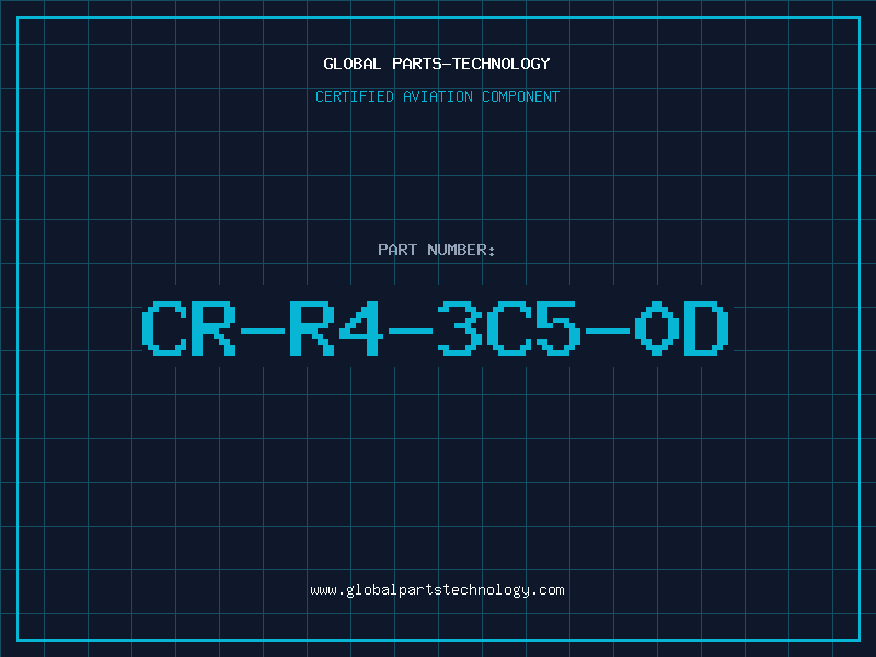 Aviation Part CR-R4-3C5-0D