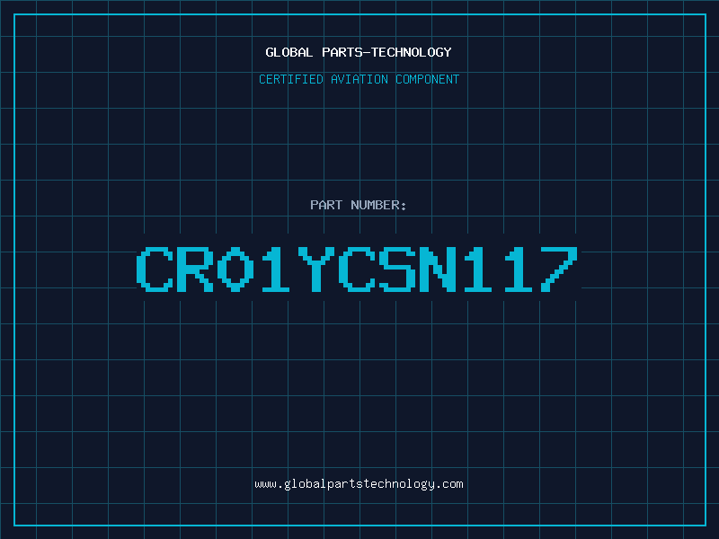 Aviation Part CR01YCSN117