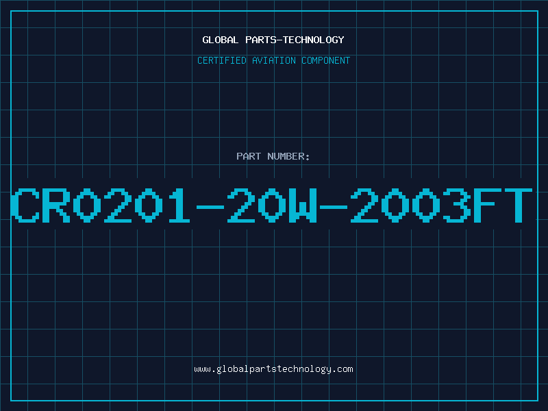 Aviation Part CR0201-20W-2003FT