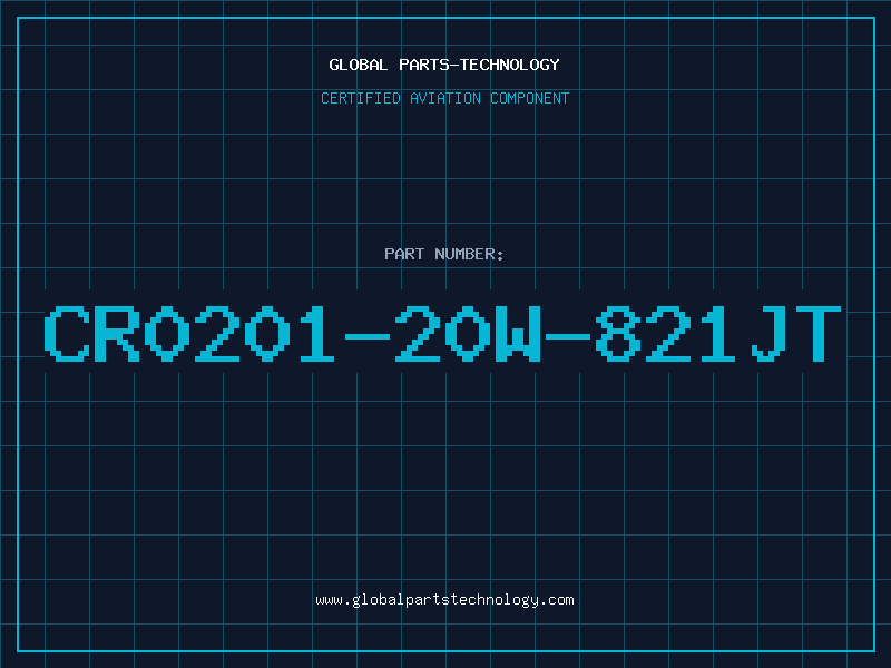 Aviation Part CR0201-20W-821JT