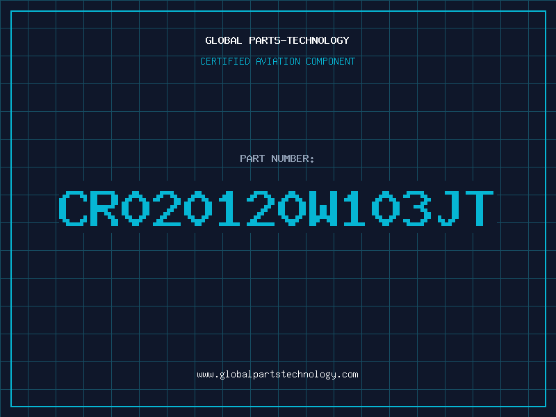 Aviation Part CR020120W103JT