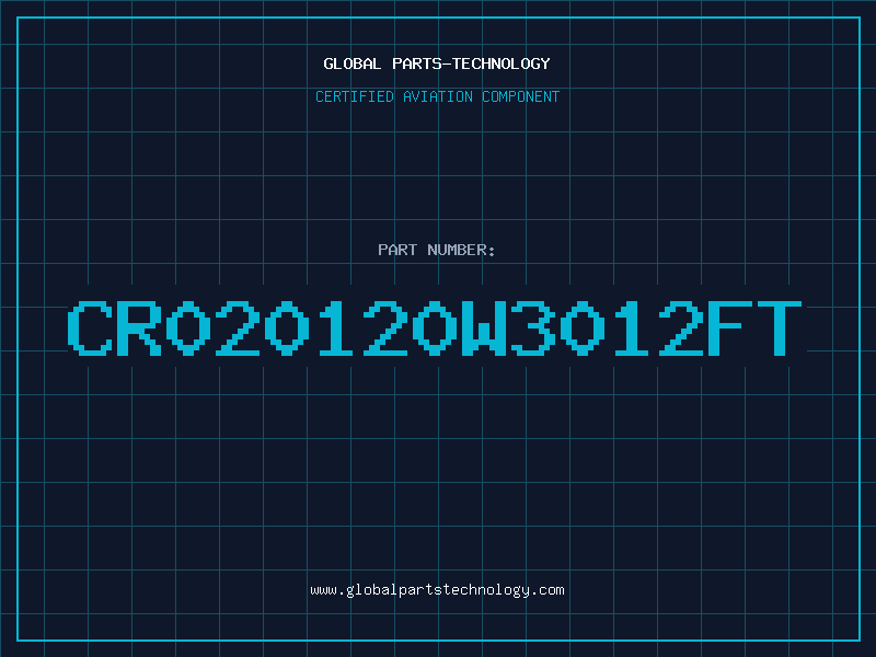 Aviation Part CR020120W3012FT