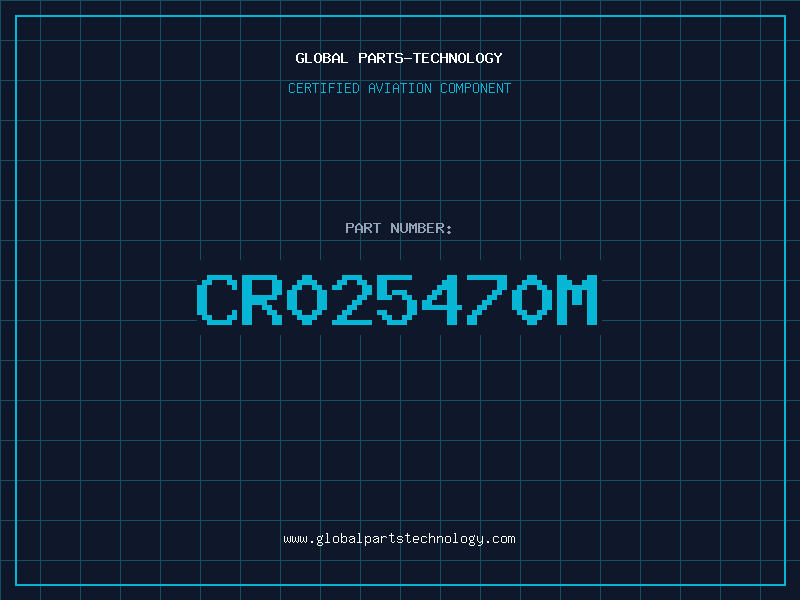 Aviation Part CR025470M