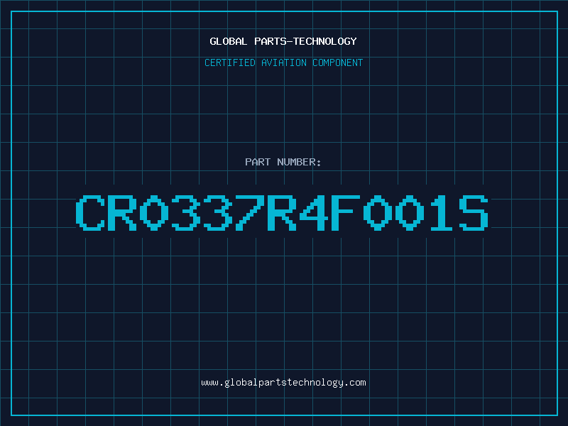 Aviation Part CR0337R4F001S