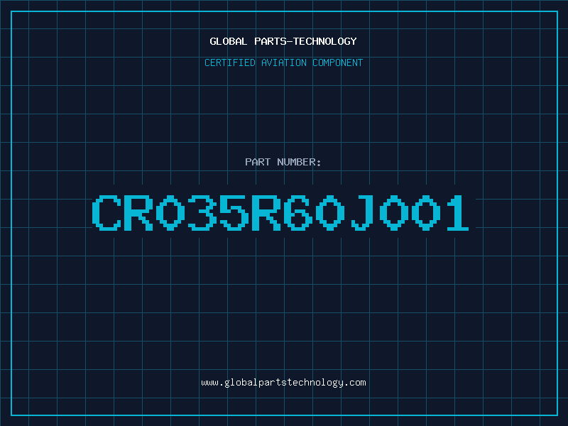 Aviation Part CR035R60J001