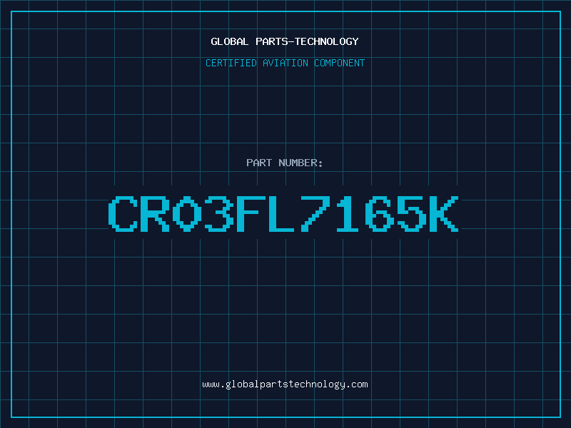 Aviation Part CR03FL7165K