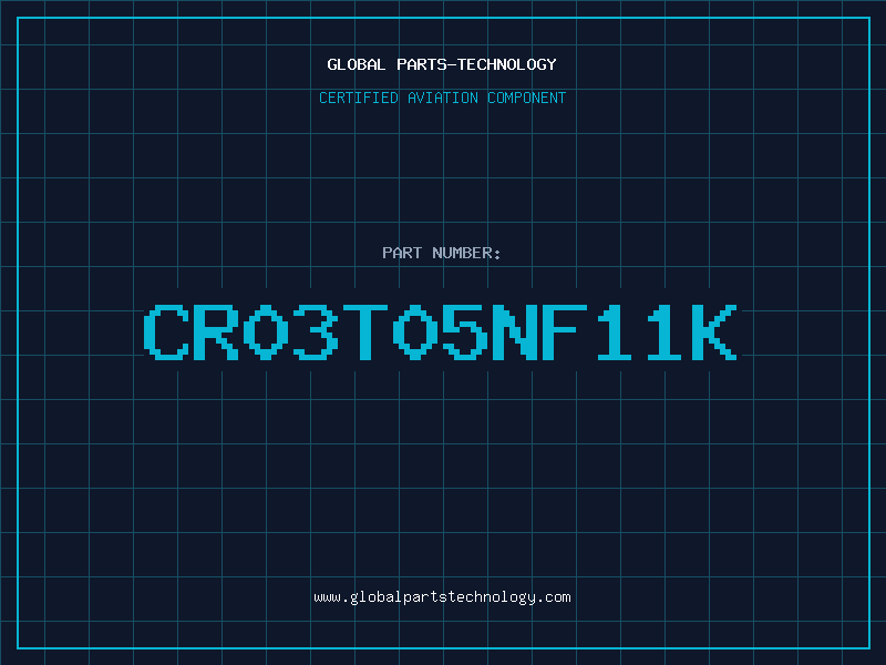 Aviation Part CR03T05NF11K