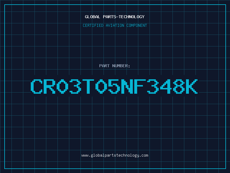Aviation Part CR03T05NF348K