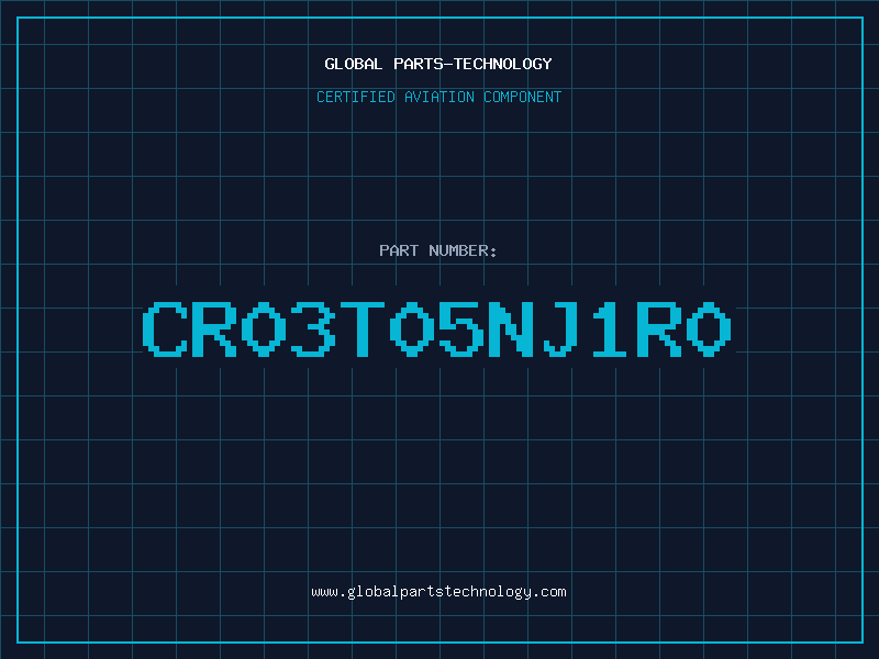 Aviation Part CR03T05NJ1R0