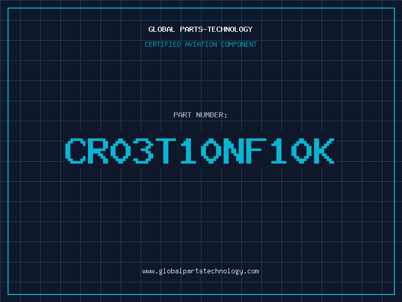 Aviation Part CR03T10NF10K
