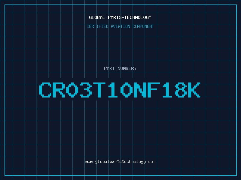 Aviation Part CR03T10NF18K