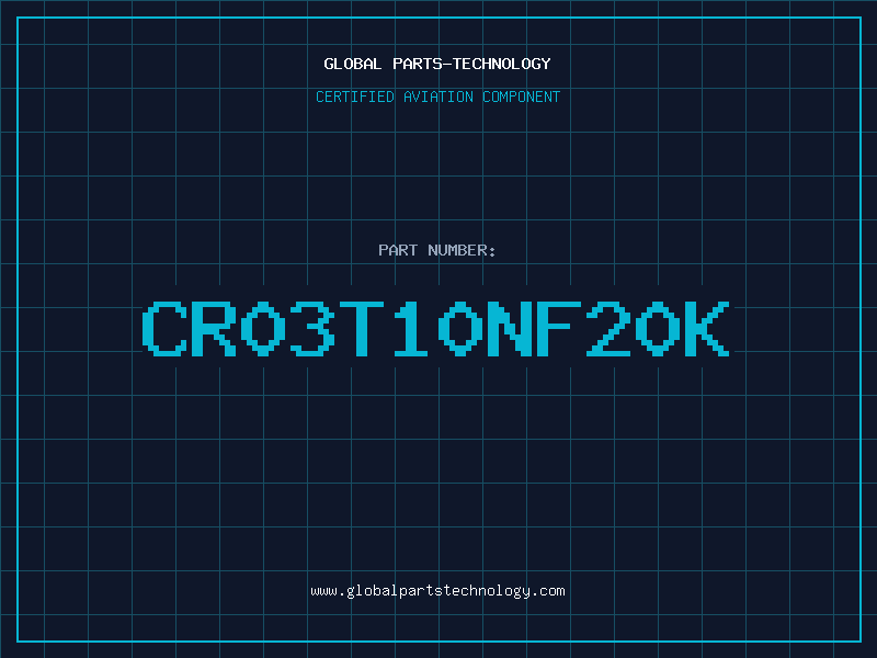 Aviation Part CR03T10NF20K