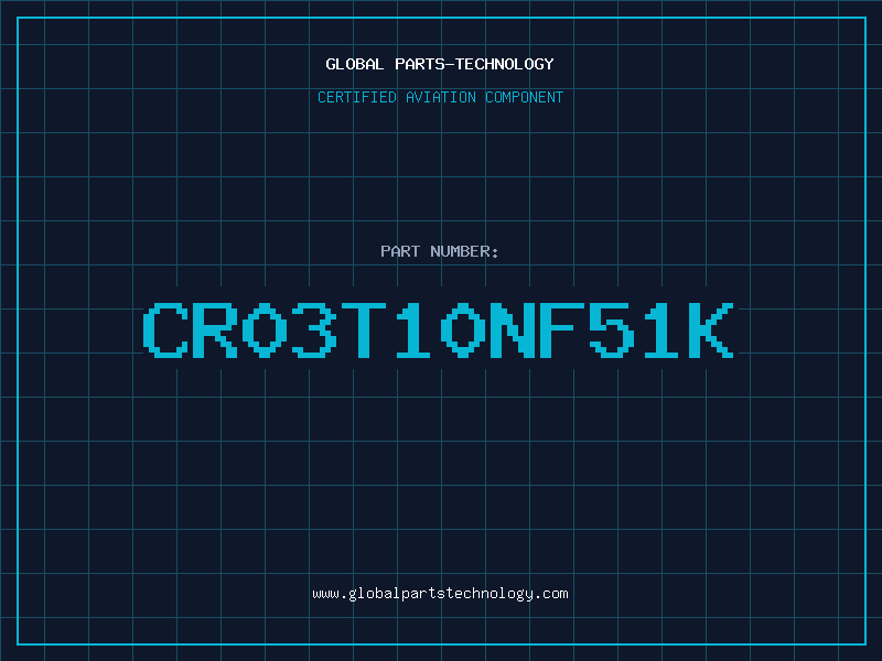Aviation Part CR03T10NF51K