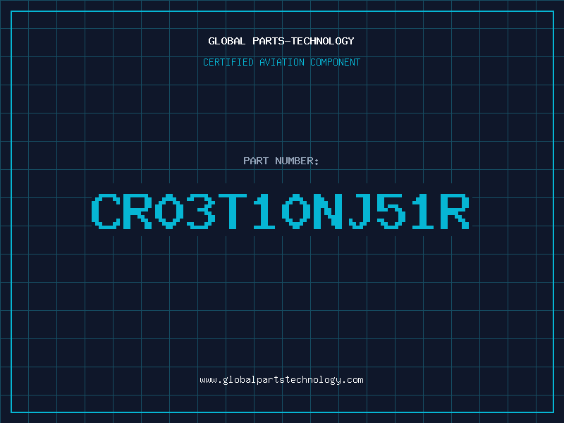 Aviation Part CR03T10NJ51R