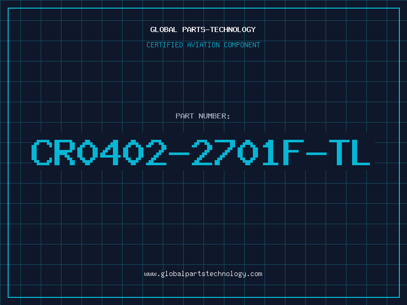 Aviation Part CR0402-2701F-TL