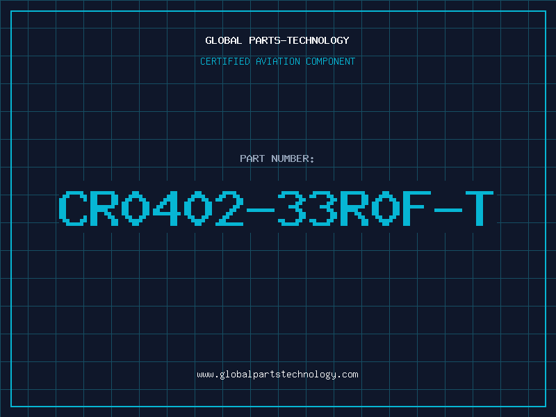 Aviation Part CR0402-33R0F-T