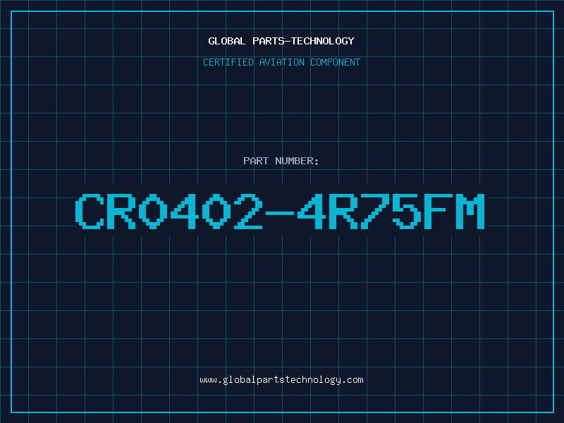 Aviation Part CR0402-4R75FM