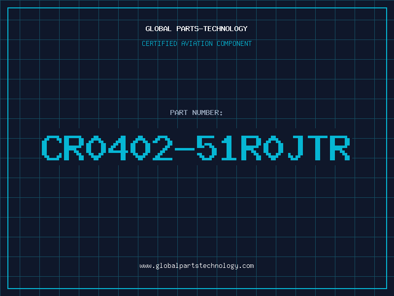 Aviation Part CR0402-51R0JTR
