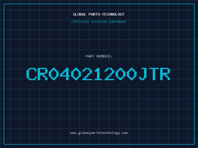 Aviation Part CR04021200JTR