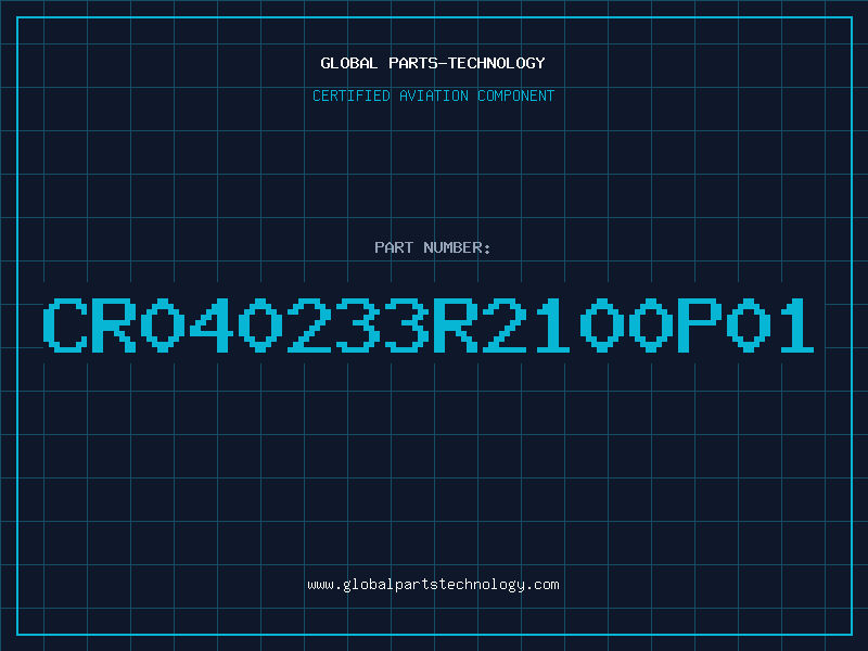 Aviation Part CR040233R2100P01