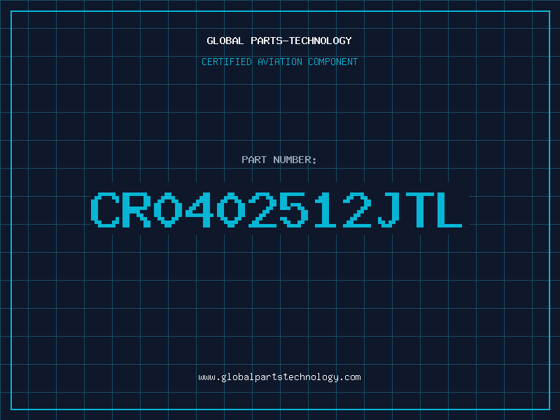 Aviation Part CR0402512JTL