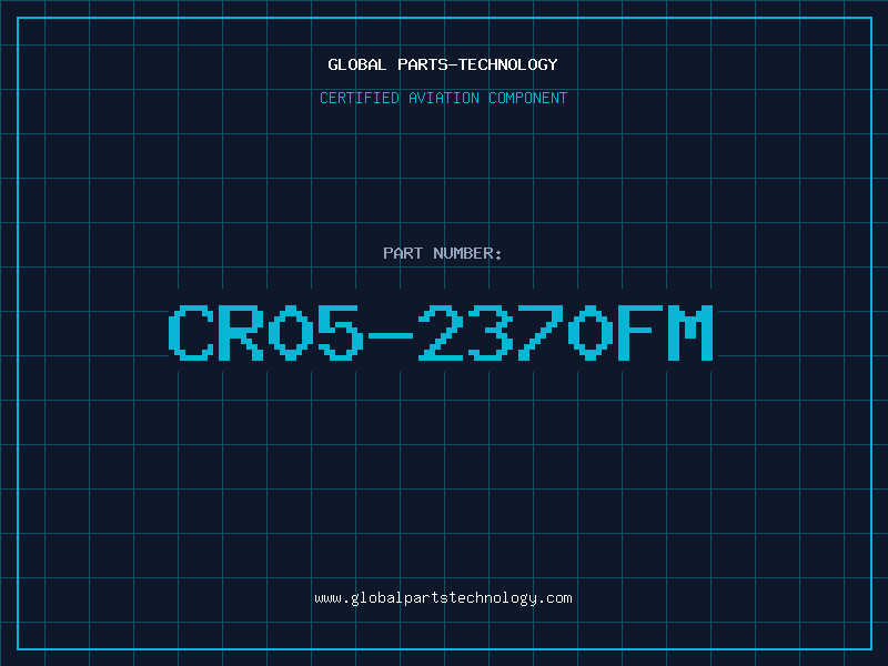 Aviation Part CR05-2370FM