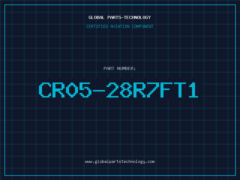 Aviation Part CR05-28R7FT1