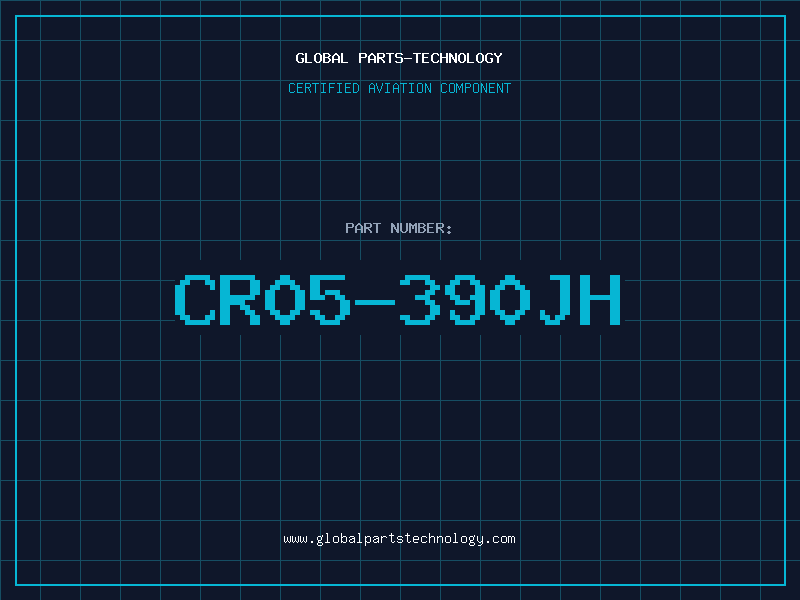 Aviation Part CR05-390JH