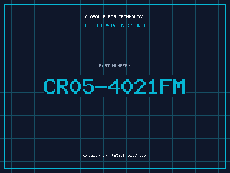 Aviation Part CR05-4021FM