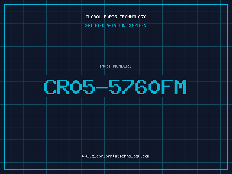 Aviation Part CR05-5760FM