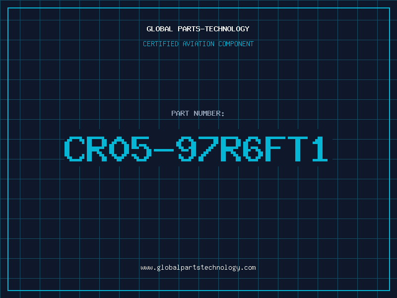 Aviation Part CR05-97R6FT1