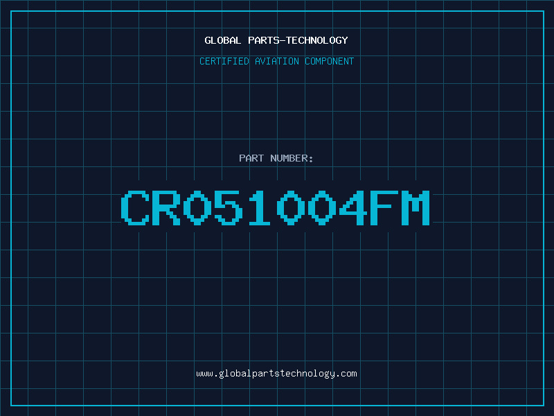 Aviation Part CR051004FM