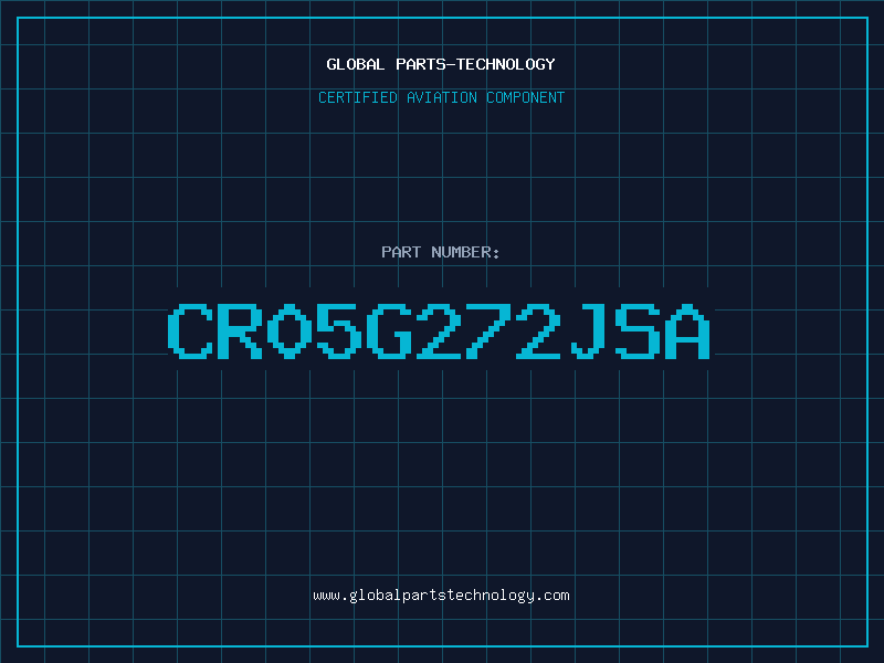 Aviation Part CR05G272JSA