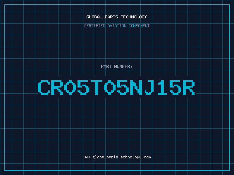Aviation Part CR05T05NJ15R
