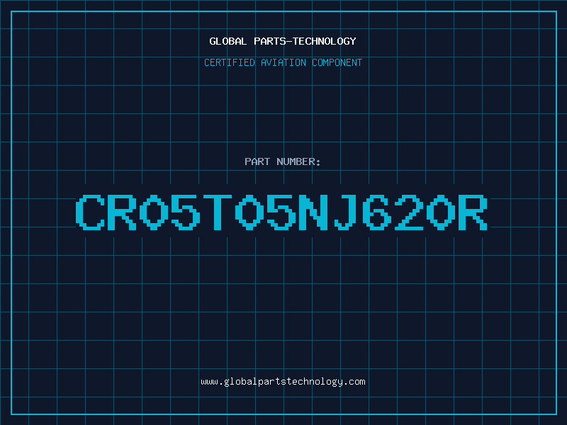 Aviation Part CR05T05NJ620R