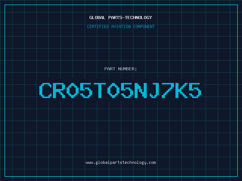 Aviation Part CR05T05NJ7K5