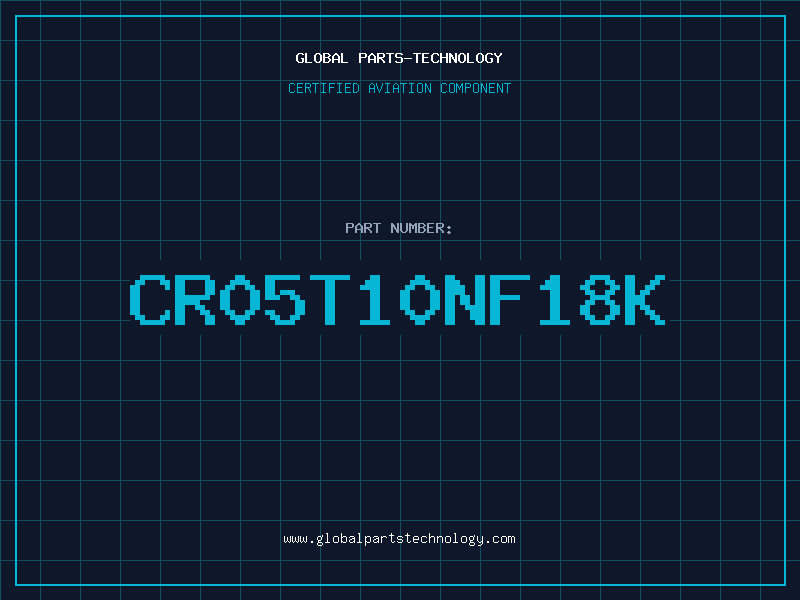 Aviation Part CR05T10NF18K