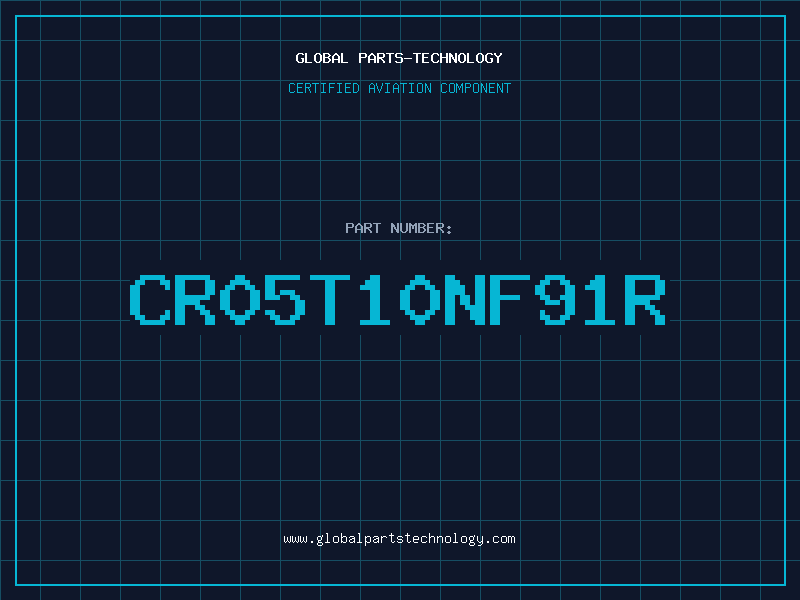 Aviation Part CR05T10NF91R