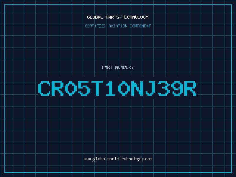 Aviation Part CR05T10NJ39R