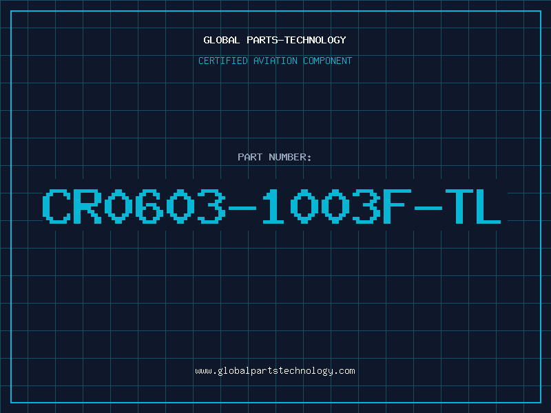 Aviation Part CR0603-1003F-TL