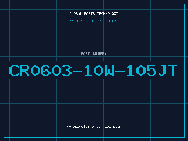 Aviation Part CR0603-10W-105JT