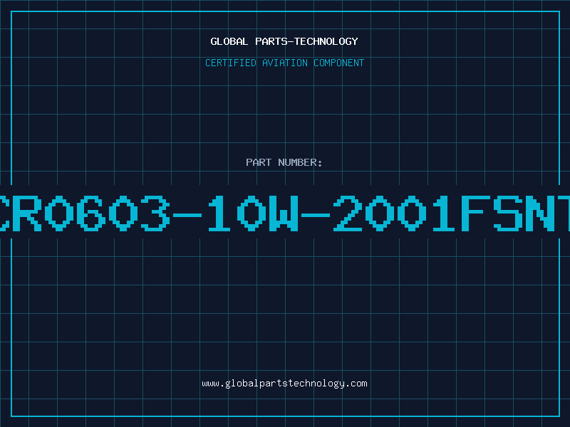 Aviation Part CR0603-10W-2001FSNT