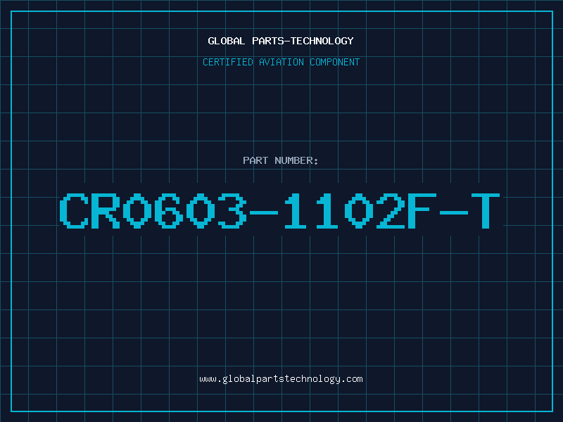 Aviation Part CR0603-1102F-T
