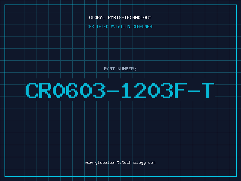 Aviation Part CR0603-1203F-T