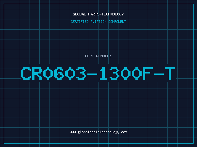 Aviation Part CR0603-1300F-T