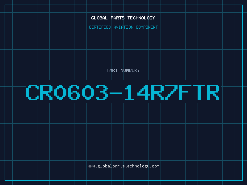 Aviation Part CR0603-14R7FTR