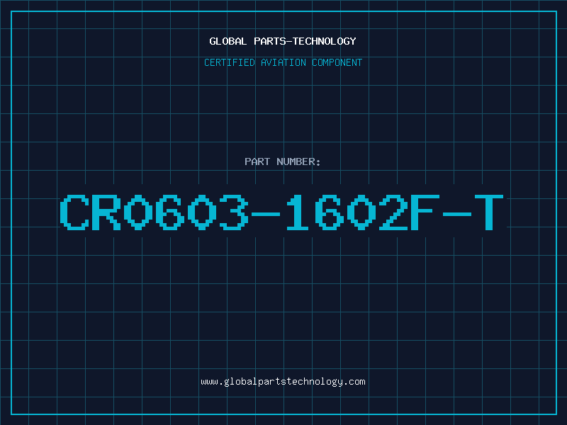 Aviation Part CR0603-1602F-T
