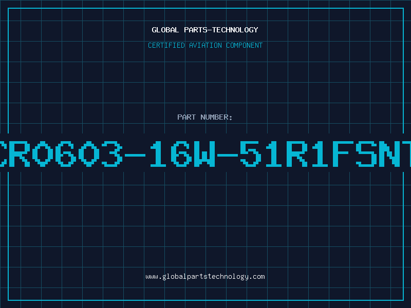 Aviation Part CR0603-16W-51R1FSNT