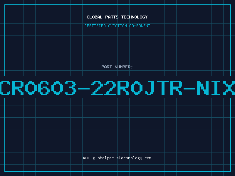 Aviation Part CR0603-22R0JTR-NIX